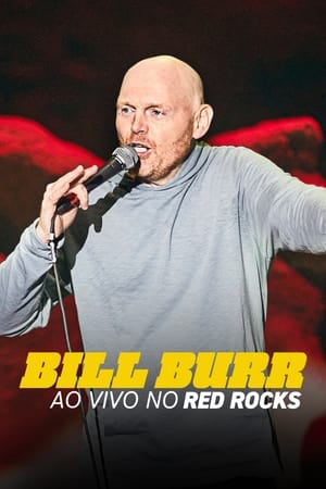 Poster Bill Burr: Live at Red Rocks 2022