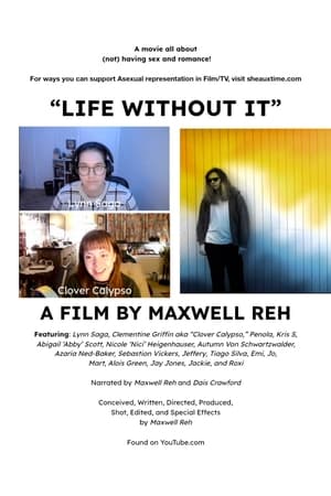 Poster di Life Without It