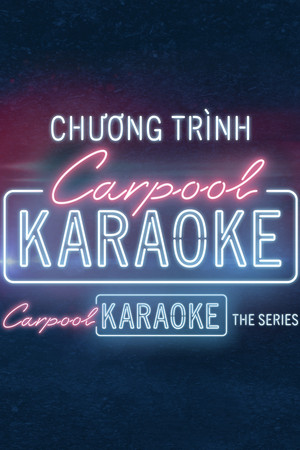 Carpool Karaoke: The Series 56