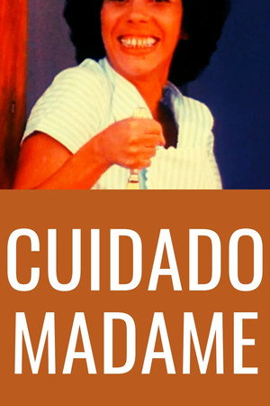Watch Out, Madame 10