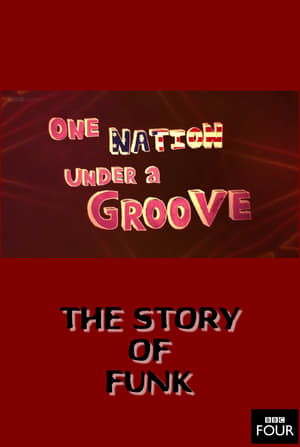 The Story of Funk: One Nation Under a Groove