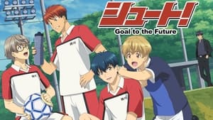 Shoot! Goal to the Future (Anime)
