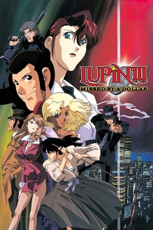 Poster Lupin the Third: Missed by a Dollar 2000