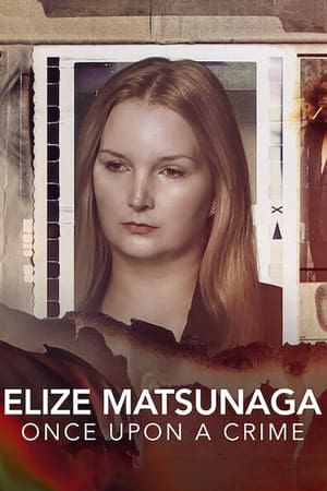 Image Elize Matsunaga: Es war einmal ein Mord