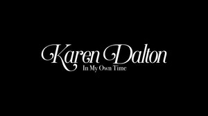 Karen Dalton: In My Own Time