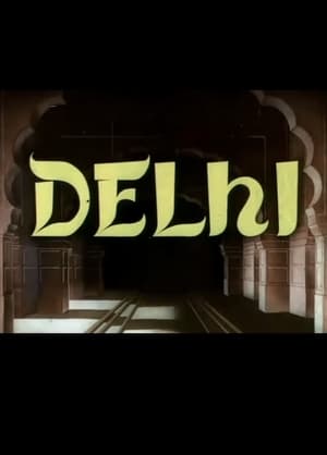 Delhi film complet