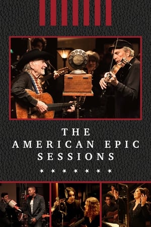 Poster The American Epic Sessions (2016)