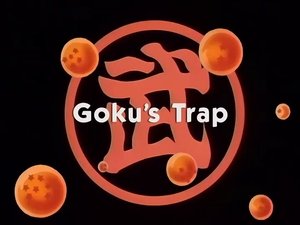 Next episode Dragon Ball 9x28 Now you watch episode Goku's Trap - Dragon Ball
