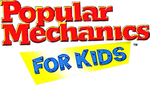Popular Mechanics for Kids