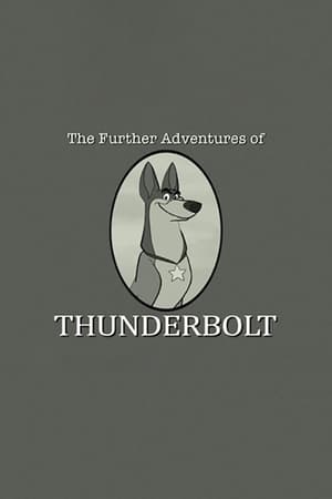 Poster 101 Dalmatians: The Further Adventures of Thunderbolt 2015