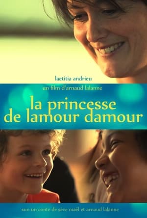 La Princesse De L'amour D'amour