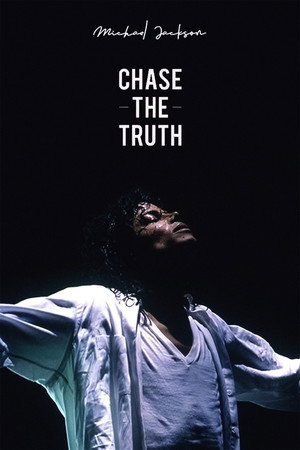 poster Michael Jackson: Chase the Truth