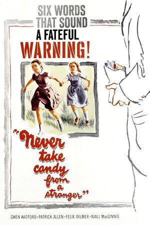 Never Take Sweets from a Stranger
