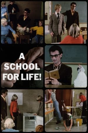 Poster A School for Life! 1978