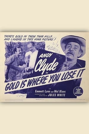 Poster Gold is Where You Lose It (1944)