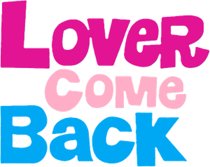 Lover Come Back