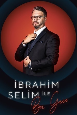 Image Tonight with İbrahim Selim