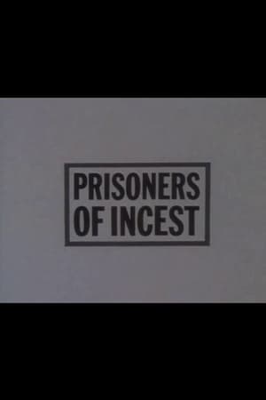 Poster di Prisoners of Incest