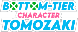 Bottom-Tier Character Tomozaki