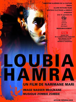 Loubia Hamra film complet