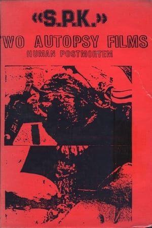 Poster S.P.K.: Two Autopsy Films: Human Postmortem (1983)