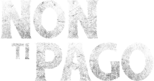 Non ti pago