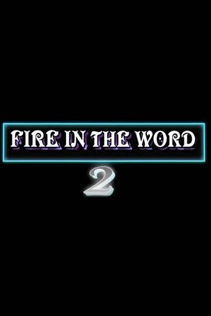 Poster Fire in the Word 2 2007