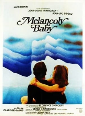 Poster Melancoly Baby 1979