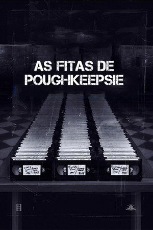 Poster As Fitas de Poughkeepsie 2007