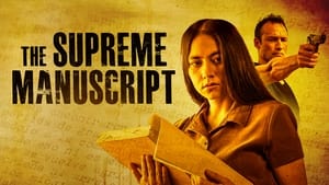 The Supreme Manuscript film complet