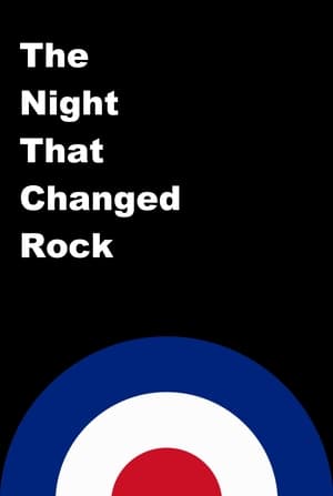 The Night That Changed Rock film complet