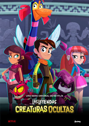 Poster Las Leyendas: Creaturas Ocultas Séria 1 Epizóda 1 2019
