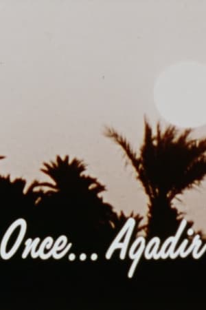 Once ... Agadir film complet