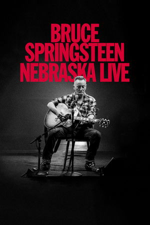 Bruce Springsteen: Nebraska Live
