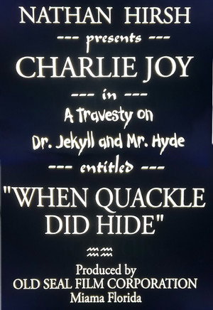 When Dr. Quackell Did Hide