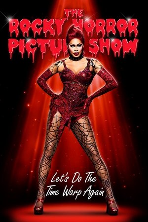 Watch The Rocky Horror Picture Show: Let's Do The Time Warp Again (2016) HD Movie Online Free