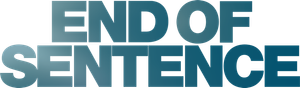 End of Sentence