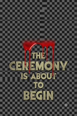 The Ceremony Is About to Begin