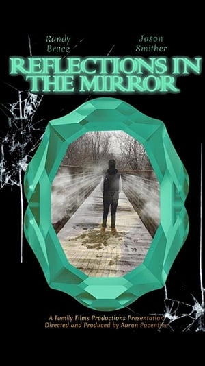 Poster Reflections in the Mirror (2017)