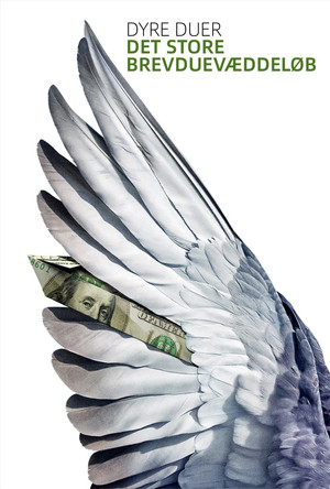 Dyre duer - Det store brevduev&aelig;ddel&oslash;b
