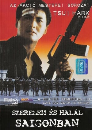 Poster Szebb holnap 3. - Szerelem és halál Saigonban 1989