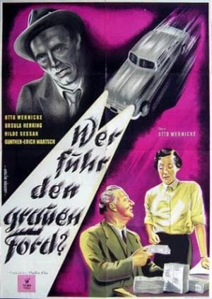 Wer fuhr den grauen Ford? poster