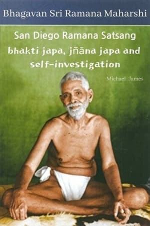 San Diego Ramana Satsang: bhakti japa, jñāna japa and self-investigation stream