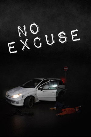 No Excuse