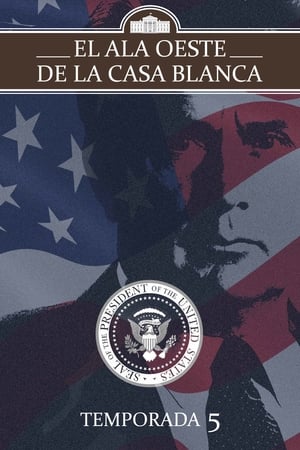 El ala oeste de la Casa Blanca: Temporada 5