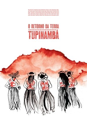 O Retorno da Terra Tupinambá 2015