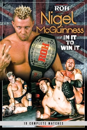Poster Nigel McGuinness: In It to Win It 2024