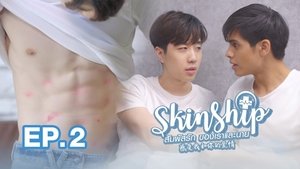 Skinship Season 1 Episode 2