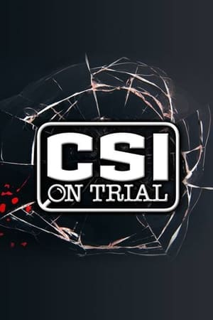 watch-CSI on Trial