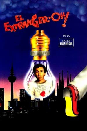 Poster El extranger-oh! de la calle Cruz del Sur (1987)